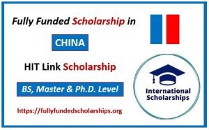 HIT China Link Fully Funded Scholarship for 2024