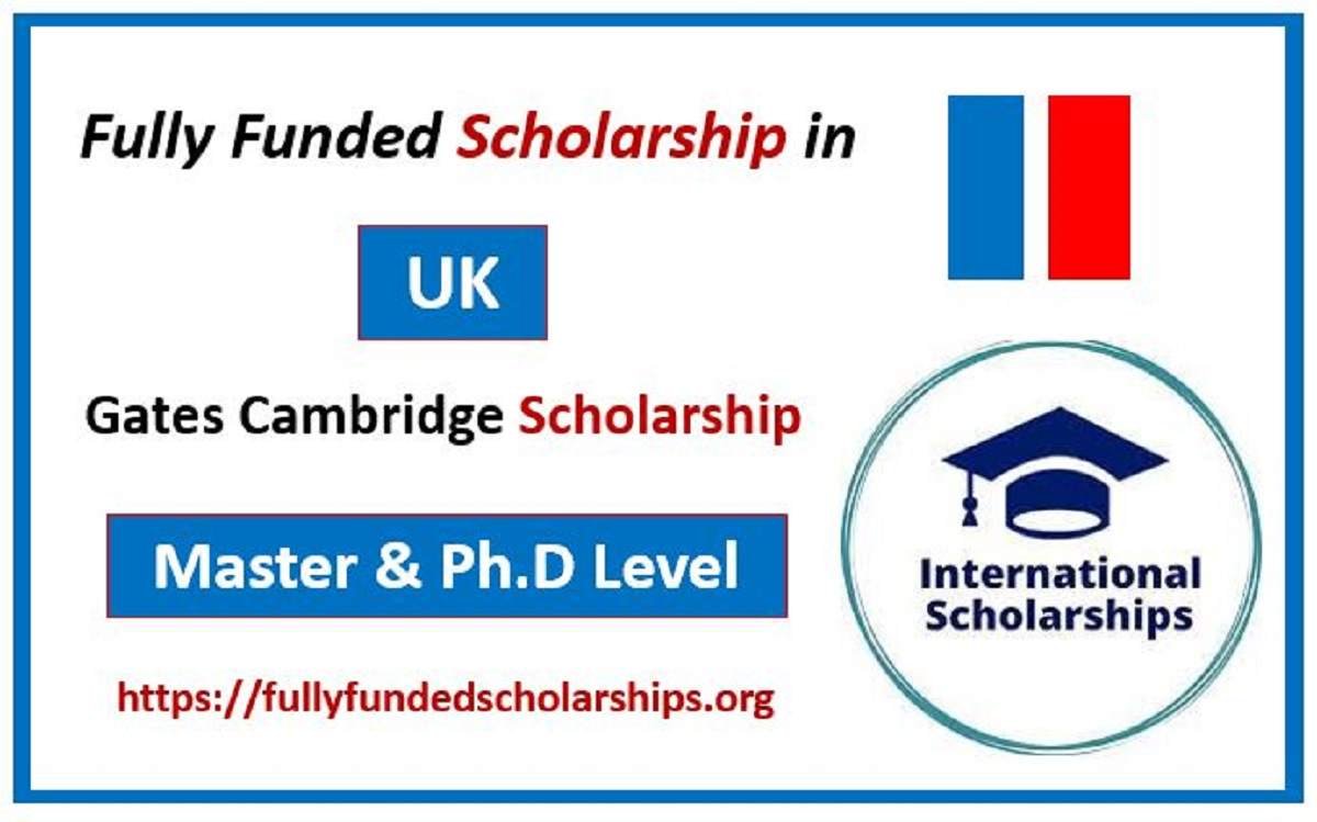 Gates Cambridge Fully Funded Scholarship for 2024