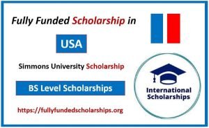 Simmons University Kotzen Fully Funded Scholarship for 2024