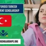 Fully-Funded Turkish Government Scholarship 2025