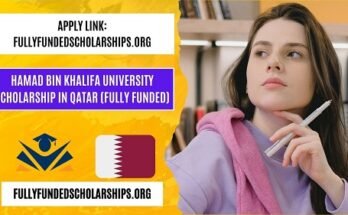 Hamad Bin Khalifa University Scholarship 2025 in Qatar (Fully Funded)