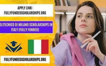 Politecnico Di Milano Scholarships 2025 in Italy (Fully Funded)