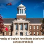 University of Guelph Presidents Scholarships 2025-26 in Canada (Funded)