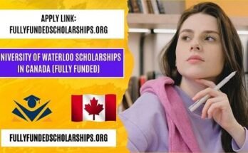 University of Waterloo Scholarships 2025 in Canada (Fully Funded)