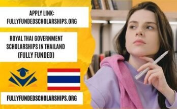 Royal Thai Government Scholarships 2025 in Thailand (Fully Funded)