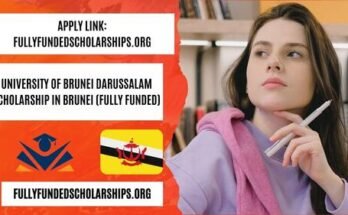 University of Brunei Darussalam Scholarship 2025-26 in Brunei (Fully Funded)